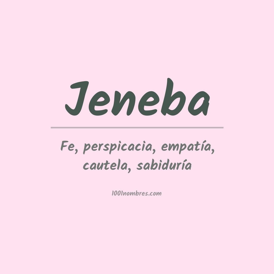 Significado del nombre Jeneba