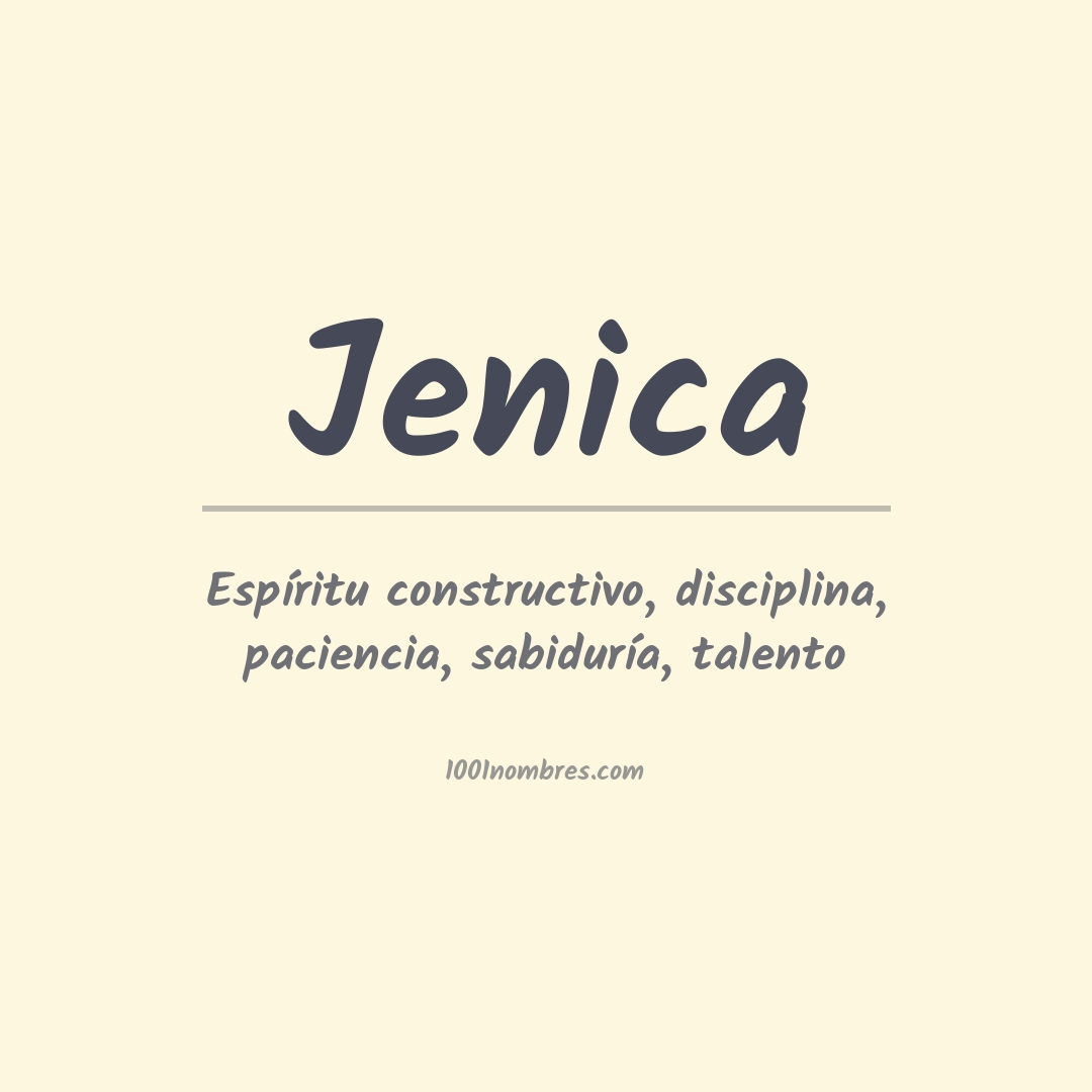 Significado del nombre Jenica