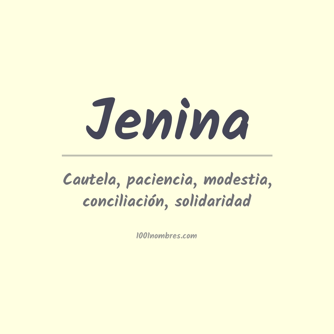 Significado del nombre Jenina