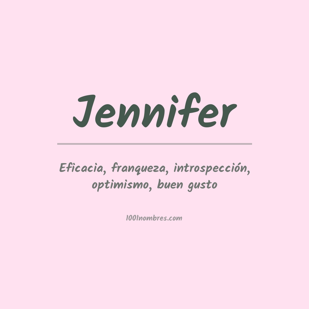 Significado del nombre Jennifer