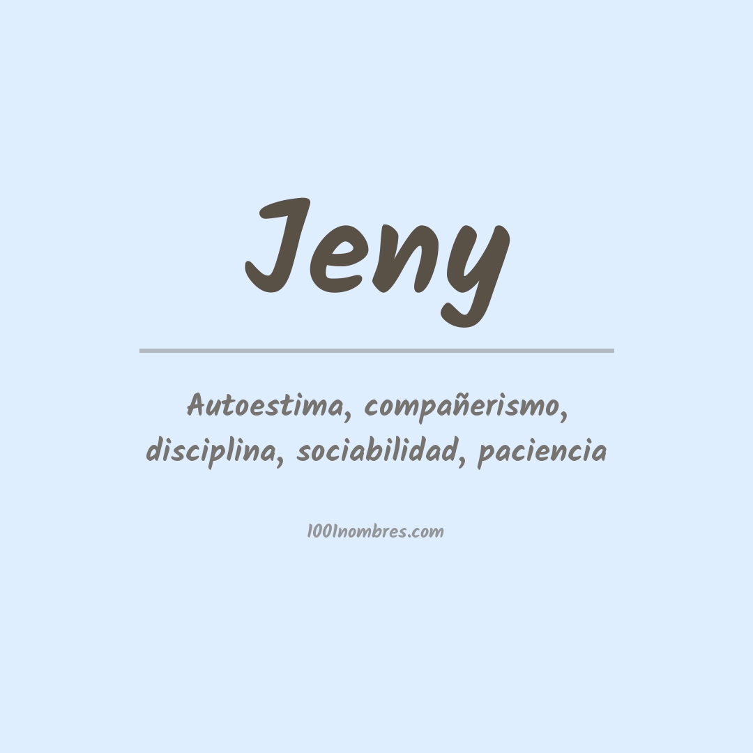 Significado del nombre Jeny