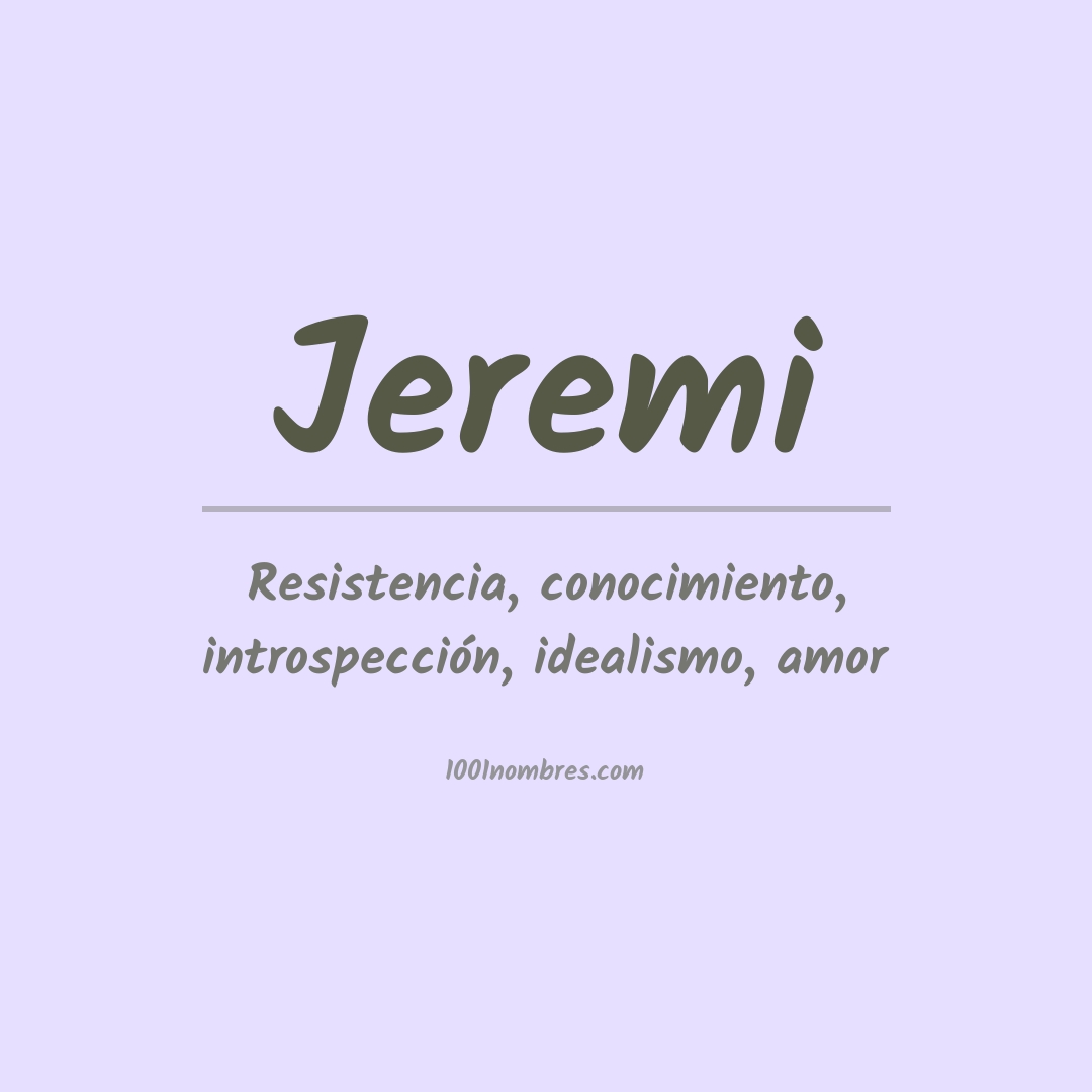 Significado del nombre Jeremi