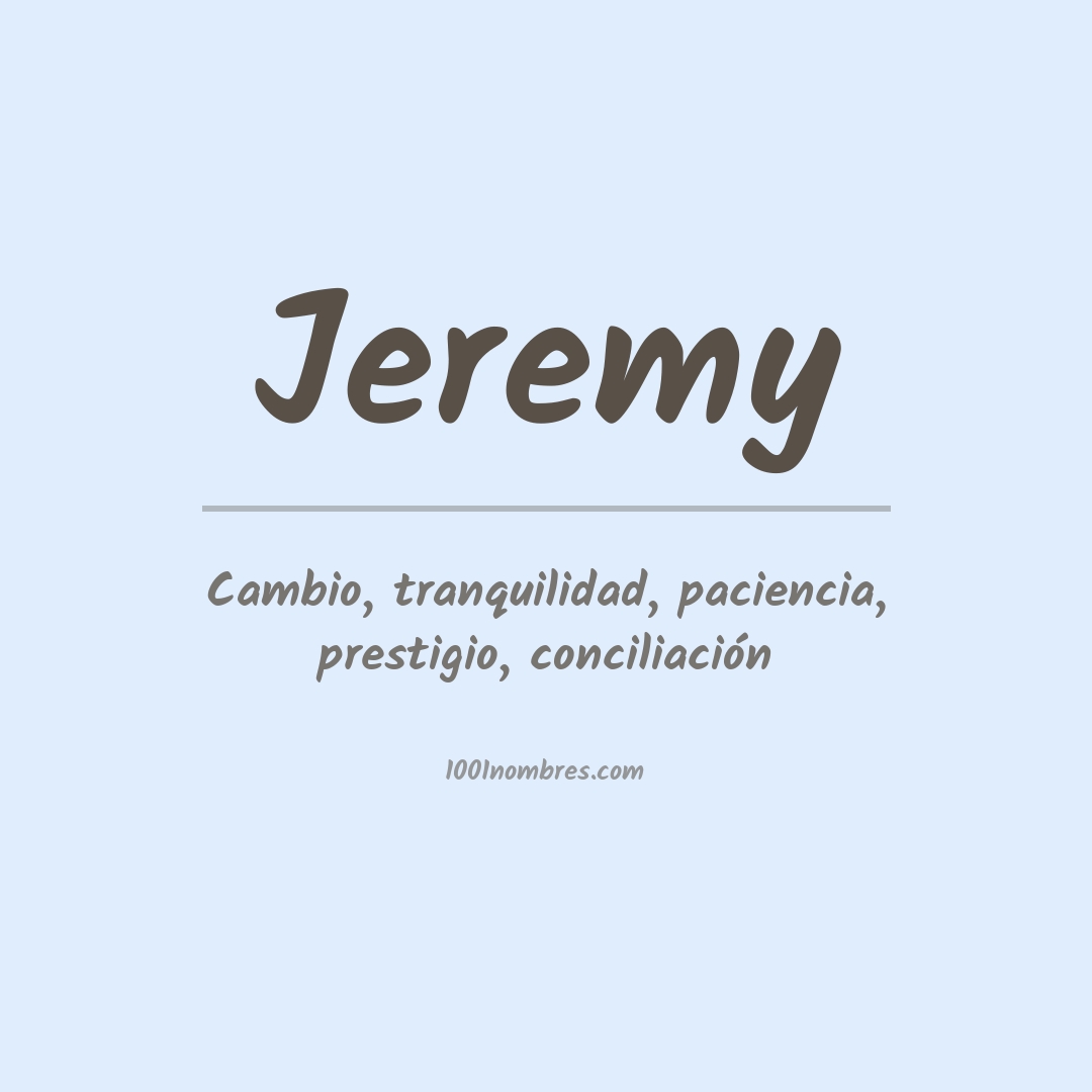 Significado del nombre Jeremy