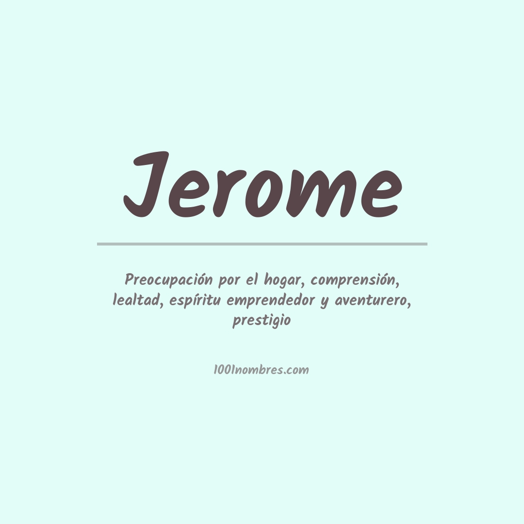 Significado del nombre Jerome