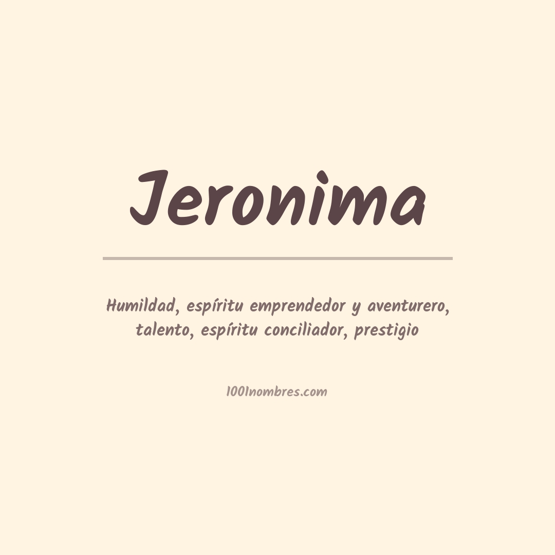 Significado del nombre Jeronima Significado del nombre Jeronima