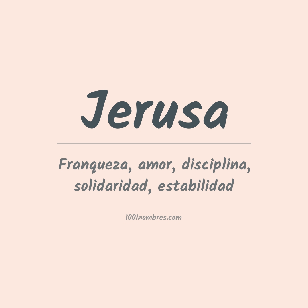 Significado del nombre Jerusa
