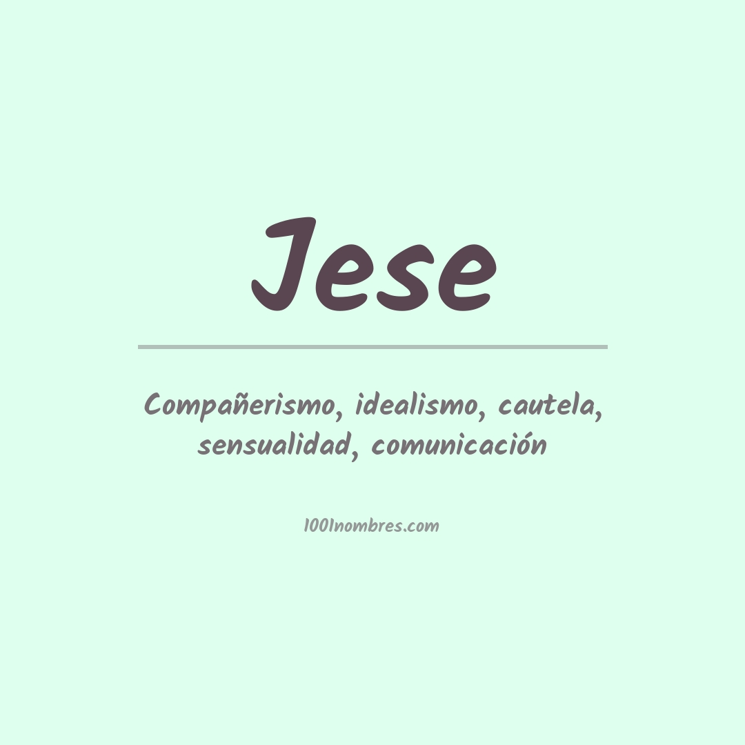 Significado del nombre Jese