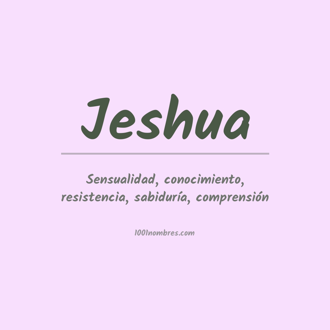 Significado del nombre Jeshua