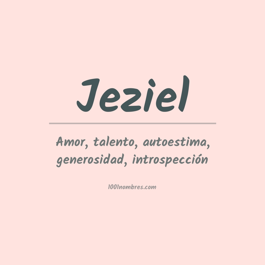 Significado del nombre Jeziel