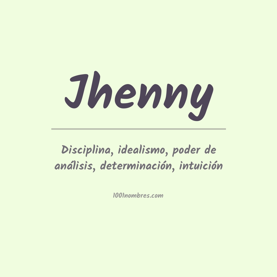 Significado del nombre Jhenny