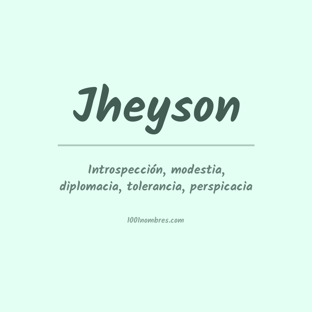 Significado del nombre Jheyson