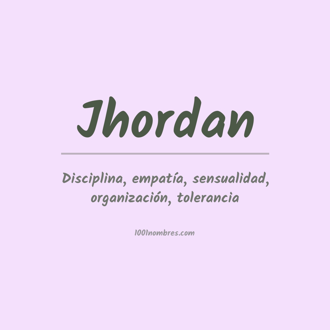 Significado del nombre Jhordan