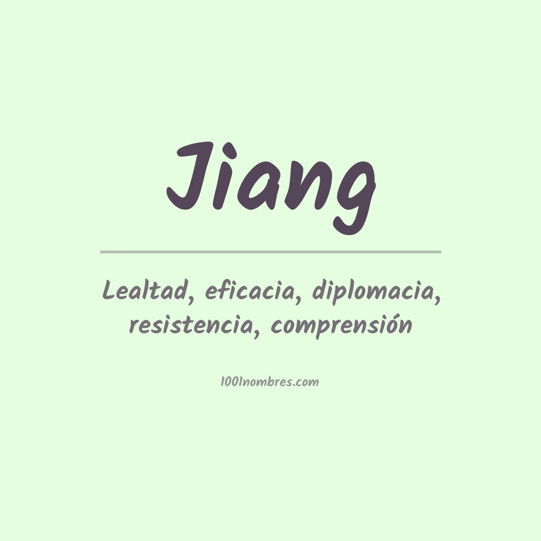 Significado del nombre Jiang