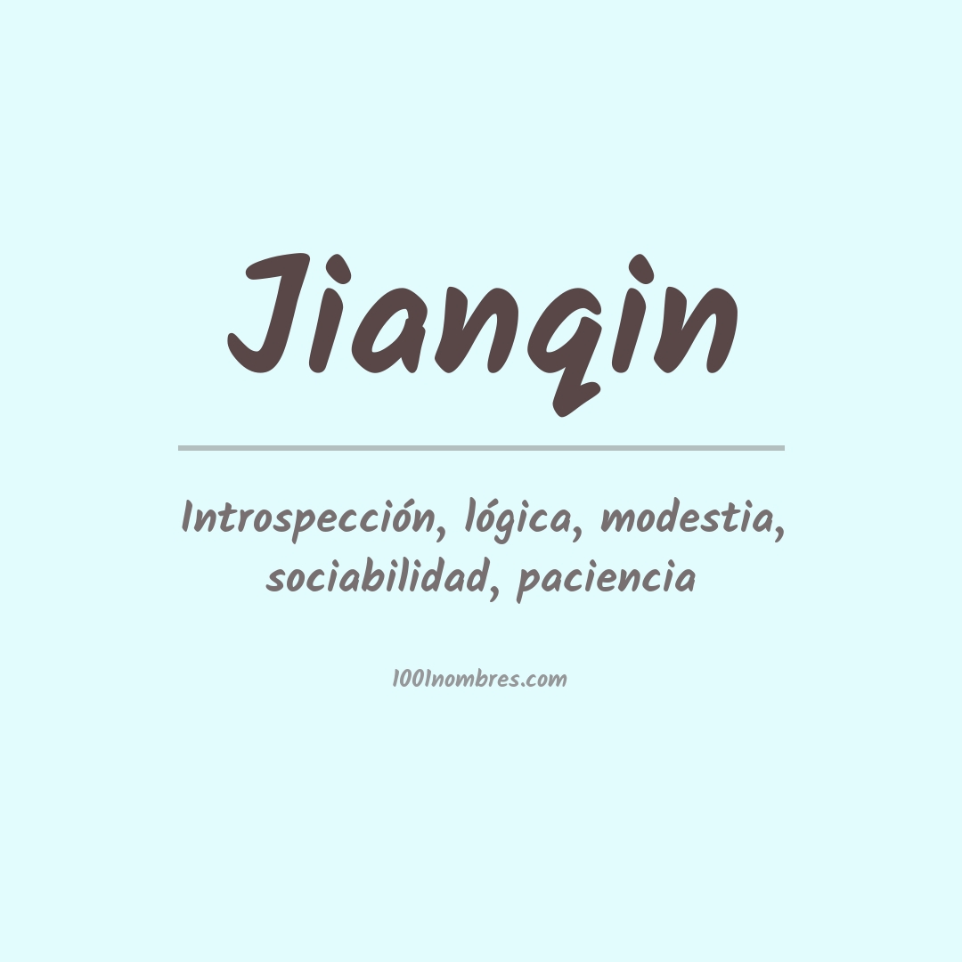 Significado del nombre Jianqin