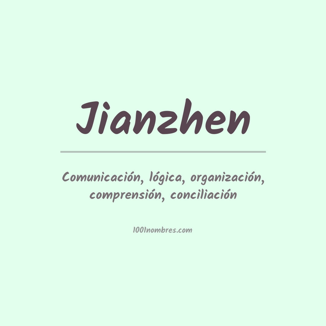 Significado del nombre Jianzhen Significado del nombre Jianzhen