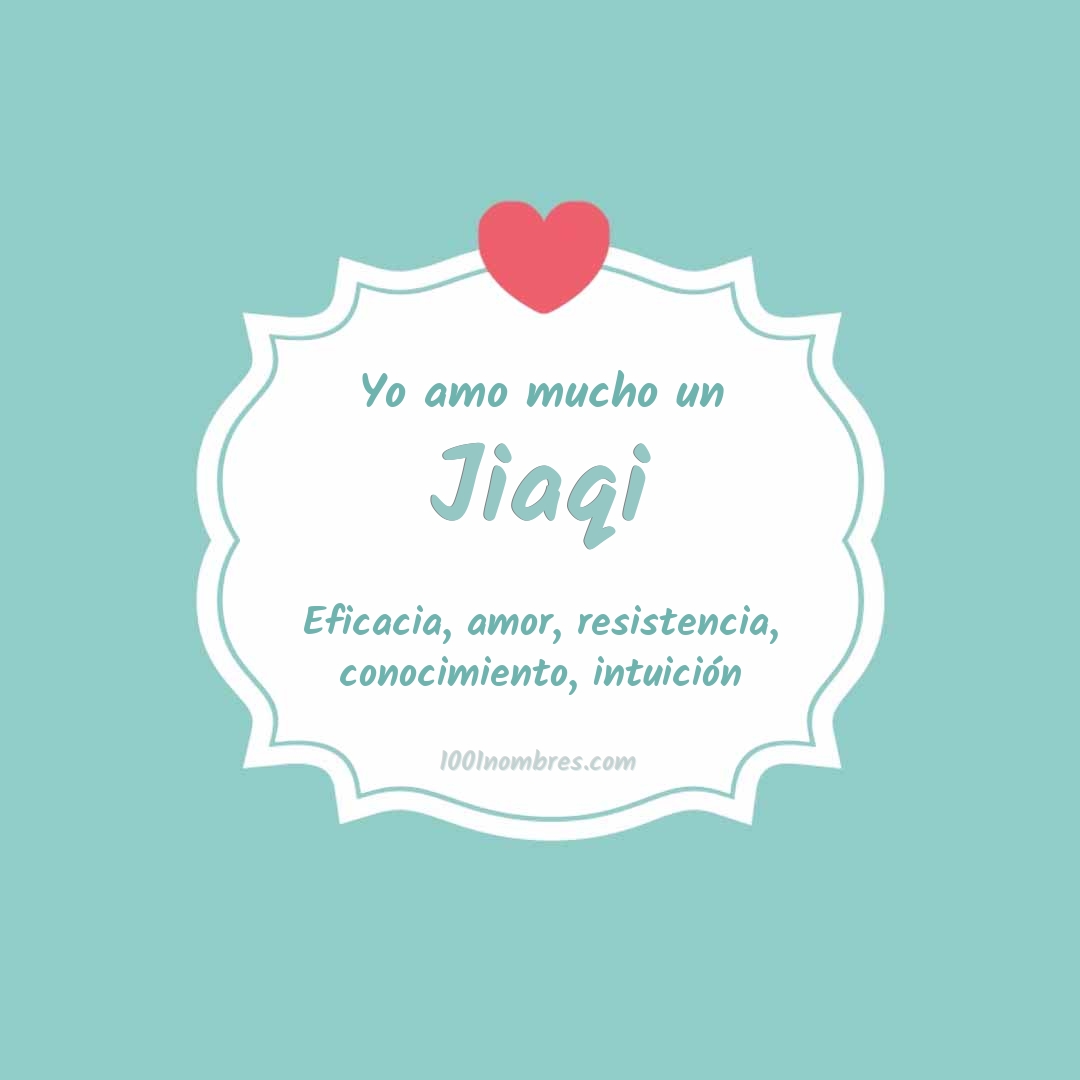 Yo amo mucho Jiaqi