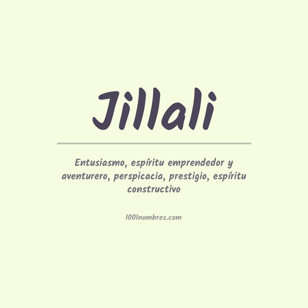 Significado del nombre Jillali Significado del nombre Jillali