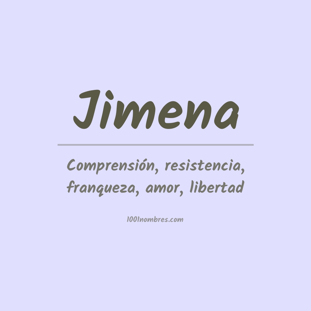 Significado del nombre Jimena