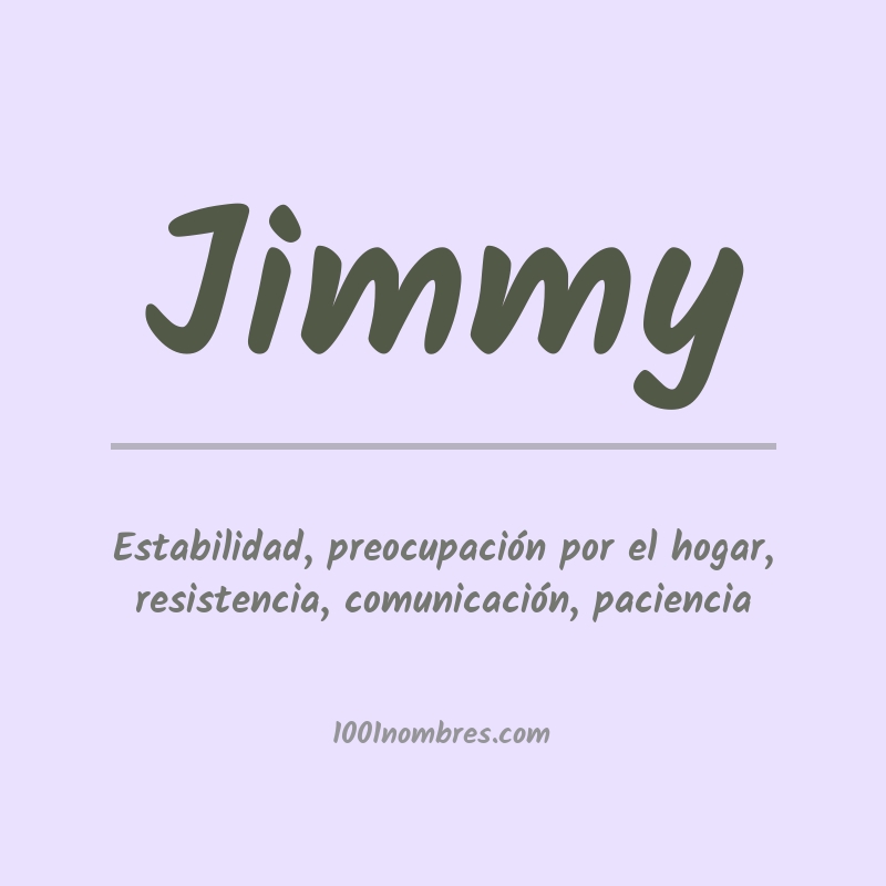 Significado del nombre Jimmy