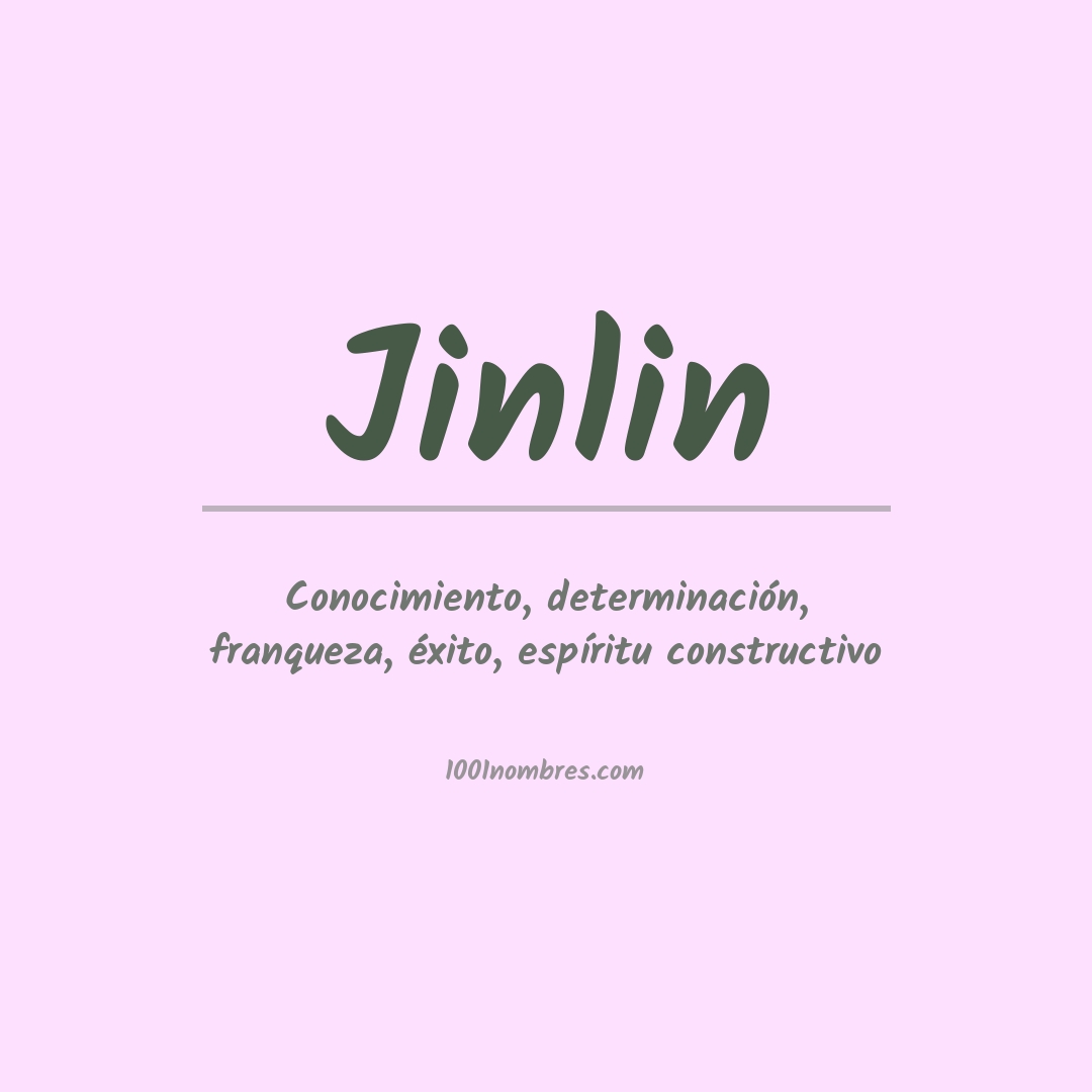 Significado del nombre Jinlin