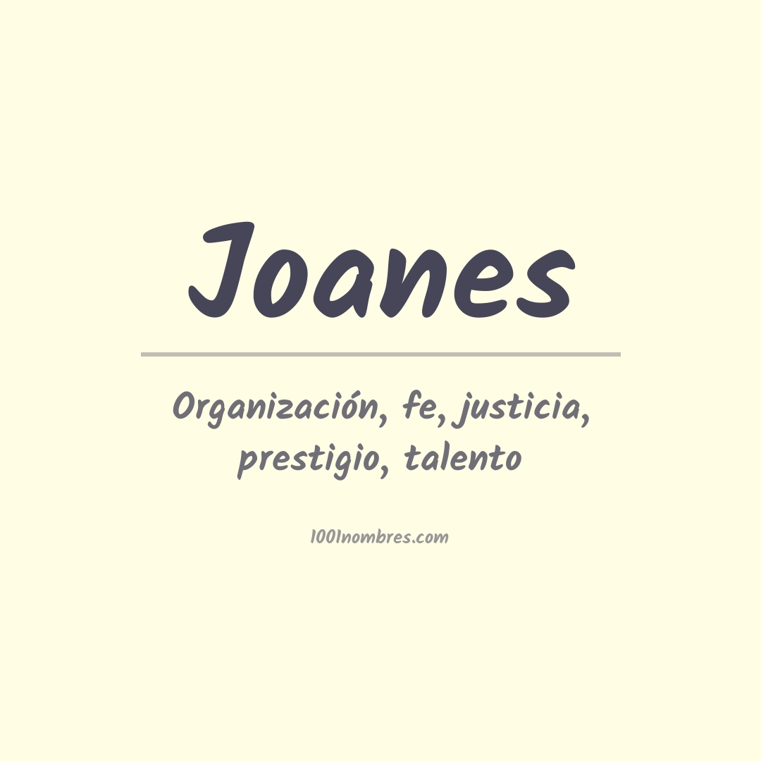 Significado del nombre Joanes