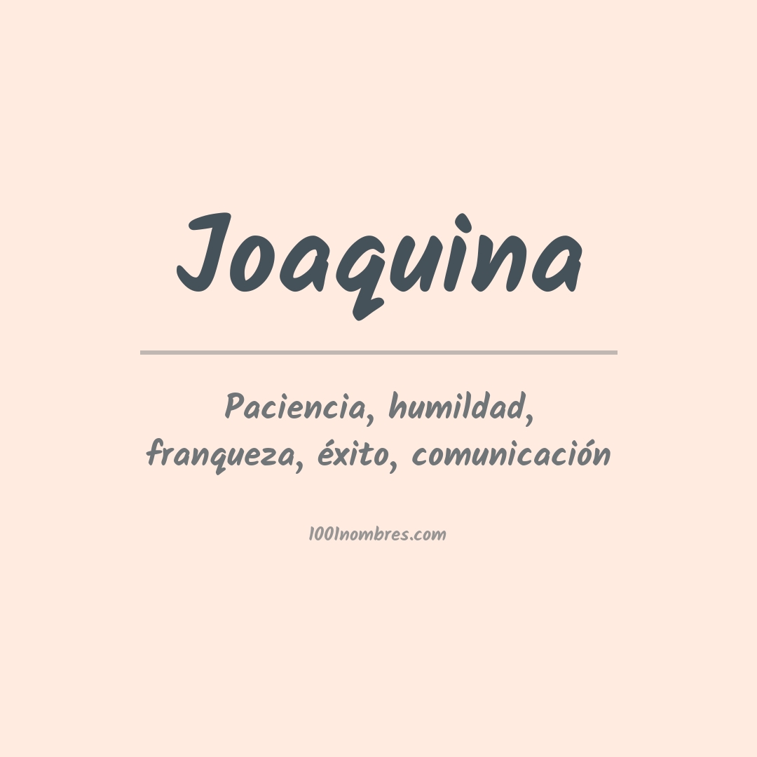 Significado del nombre Joaquina