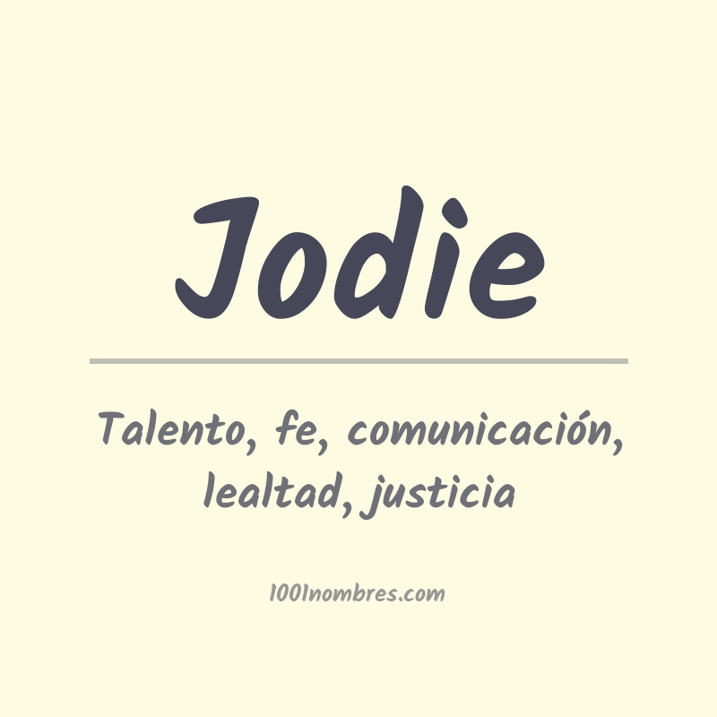 Significado del nombre Jodie Significado del nombre Jodie
