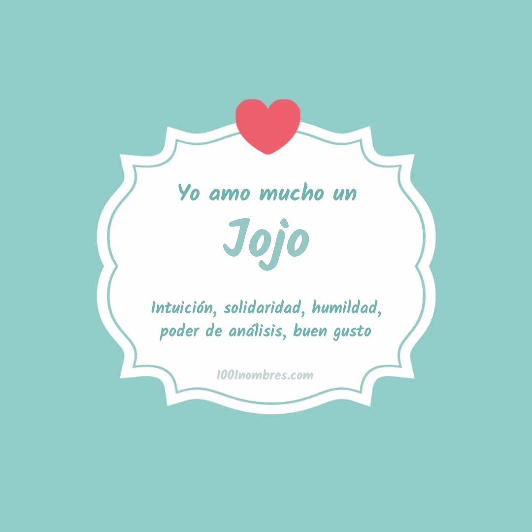 Yo amo mucho Jojo Yo amo mucho Jojo