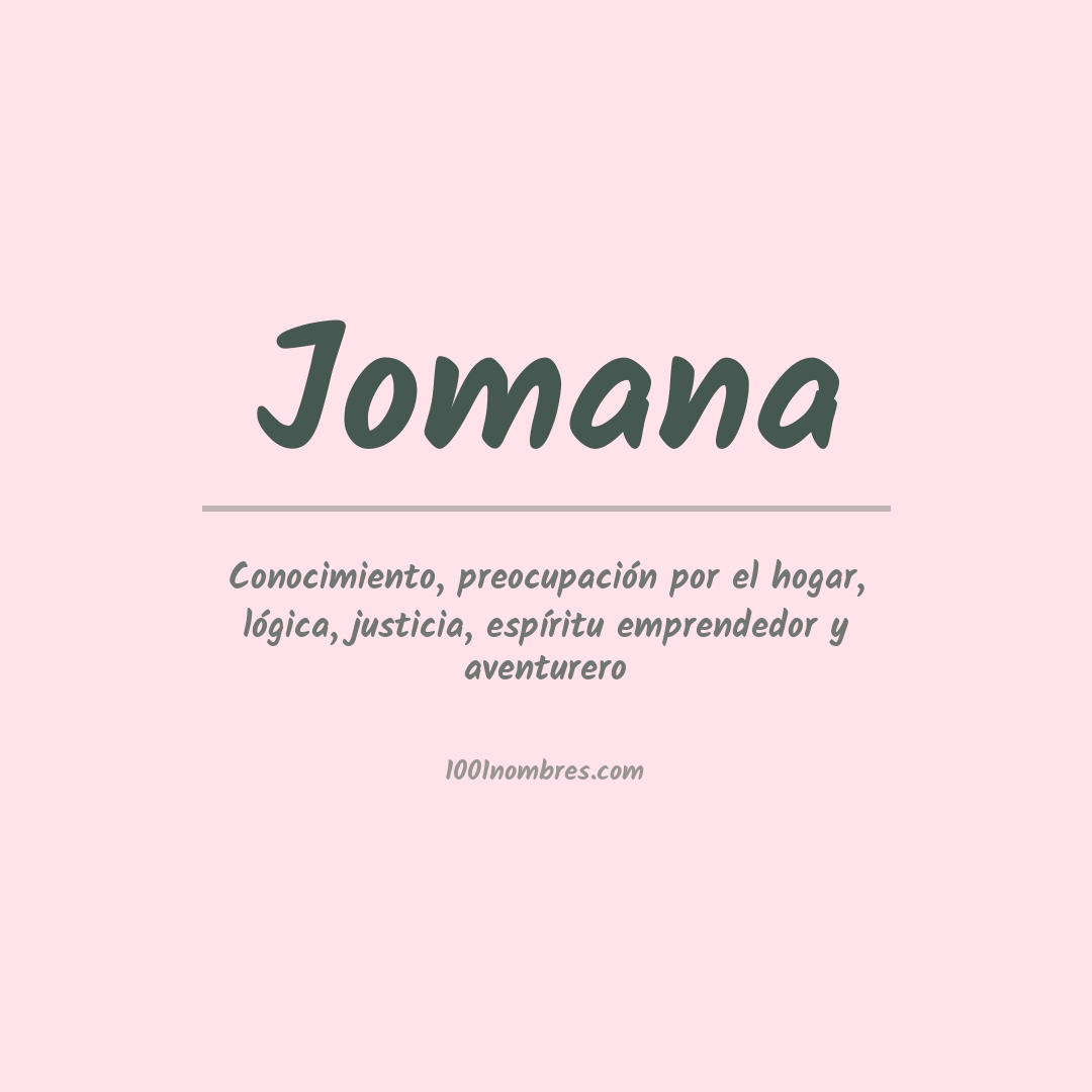 Significado del nombre Jomana