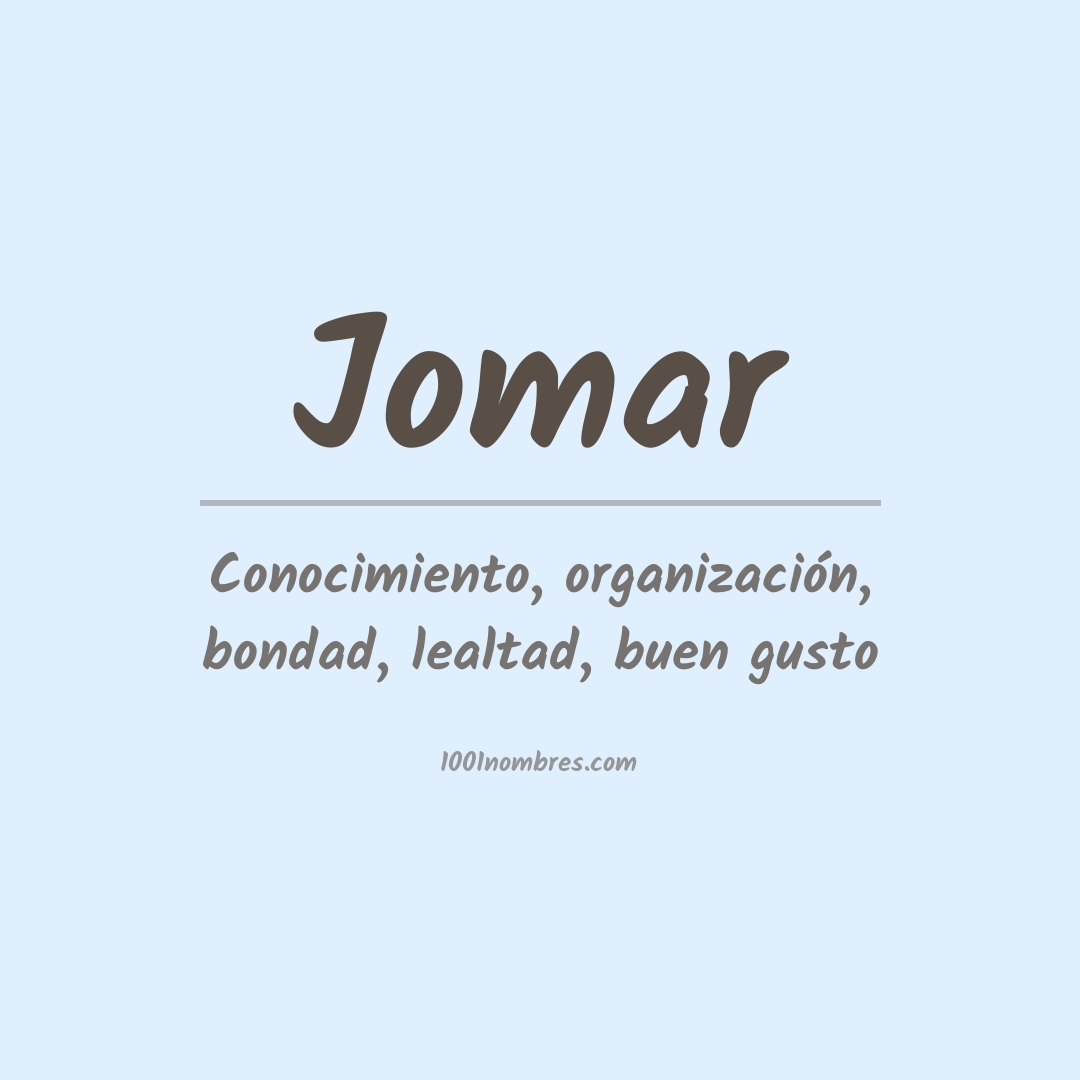 Significado del nombre Jomar