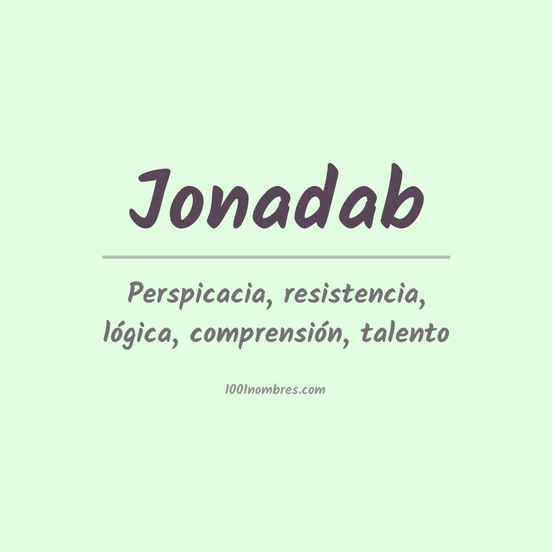 Significado del nombre Jonadab