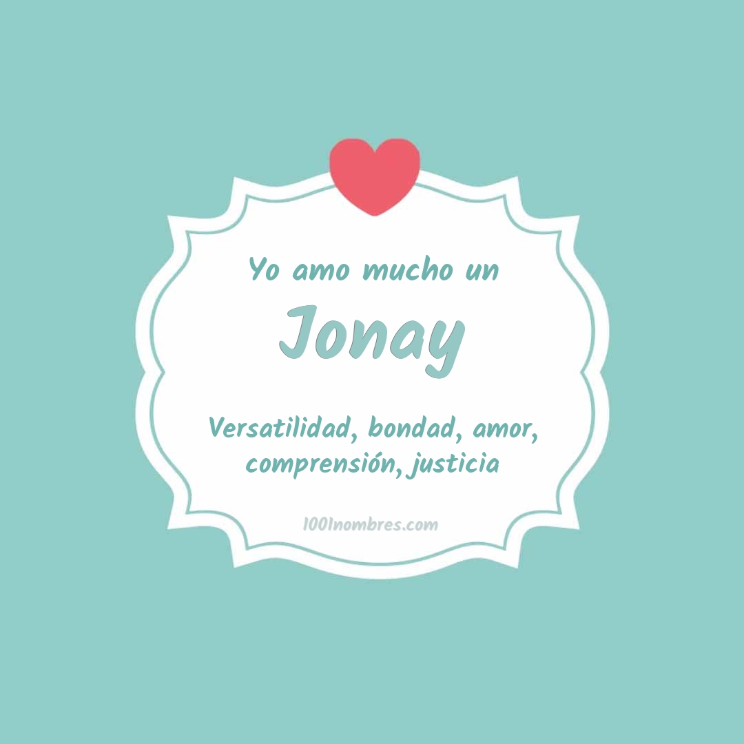 Yo amo mucho Jonay Yo amo mucho Jonay
