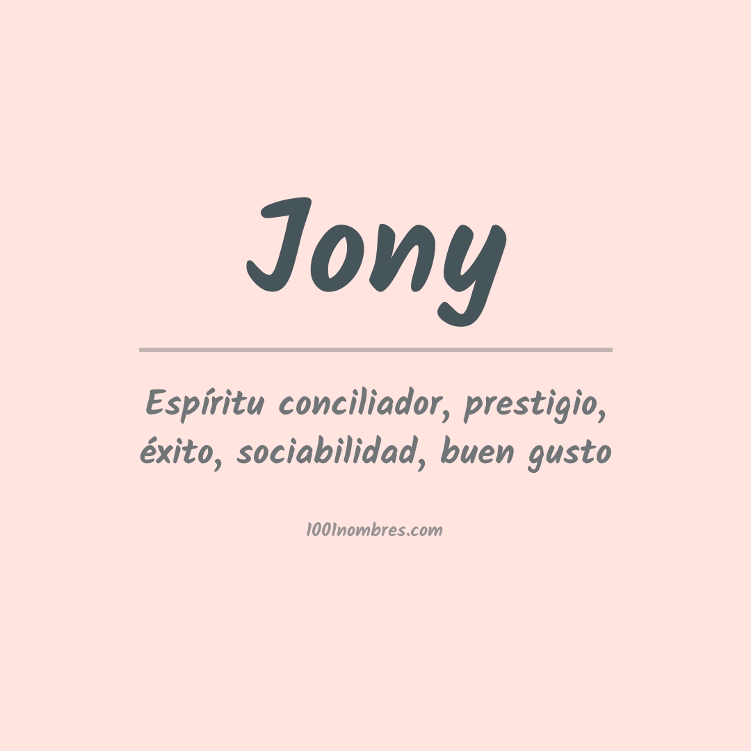 Significado del nombre Jony