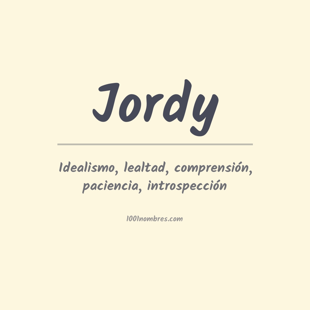 Significado del nombre Jordy