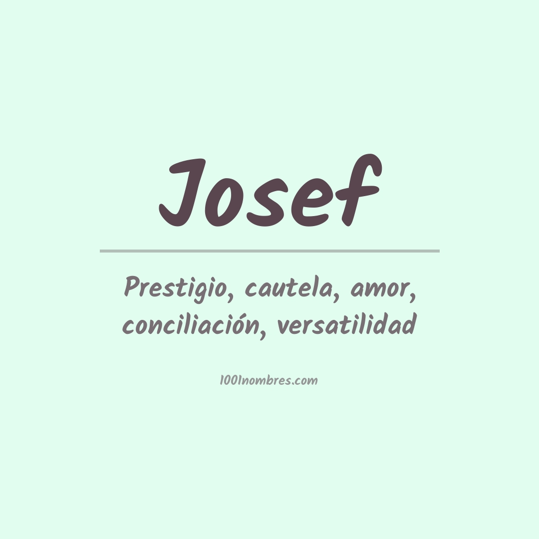 Significado del nombre Josef