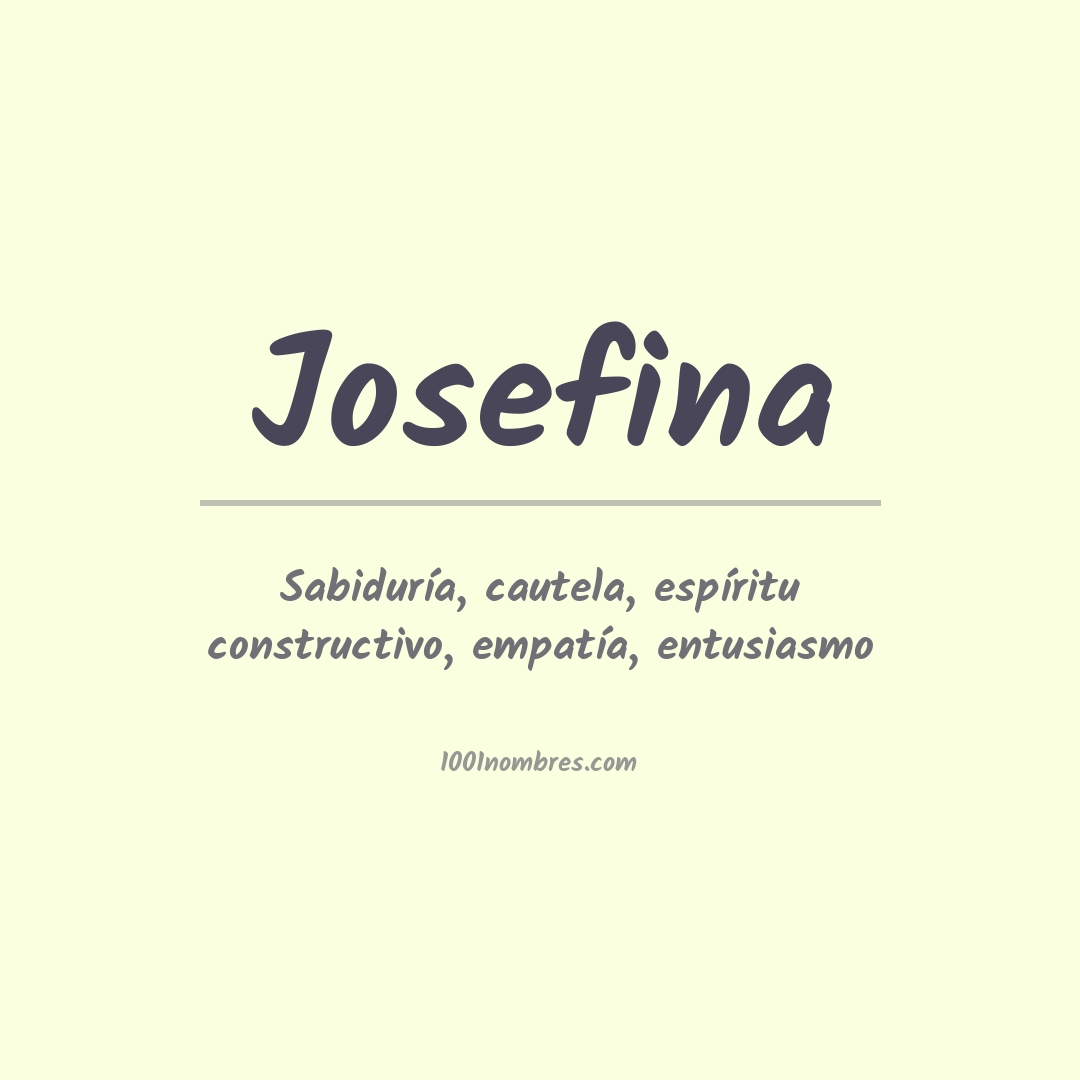 Significado del nombre Josefina