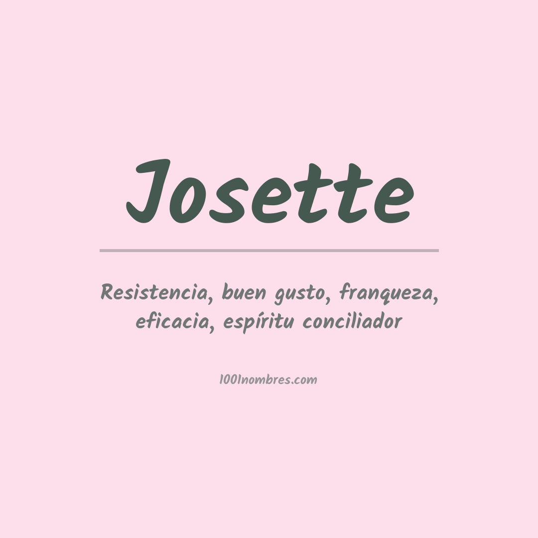 Significado del nombre Josette