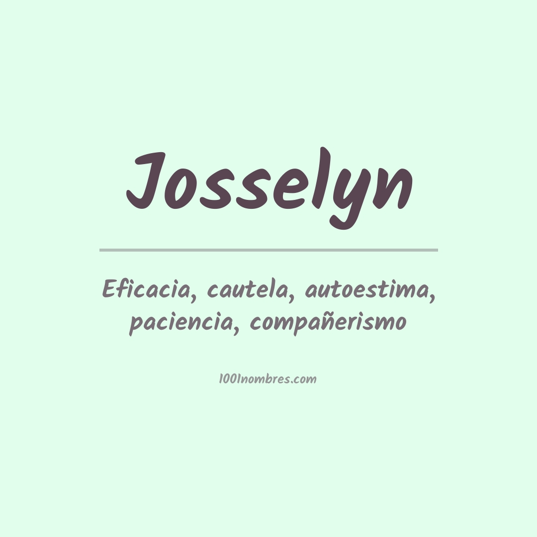 Significado del nombre Josselyn