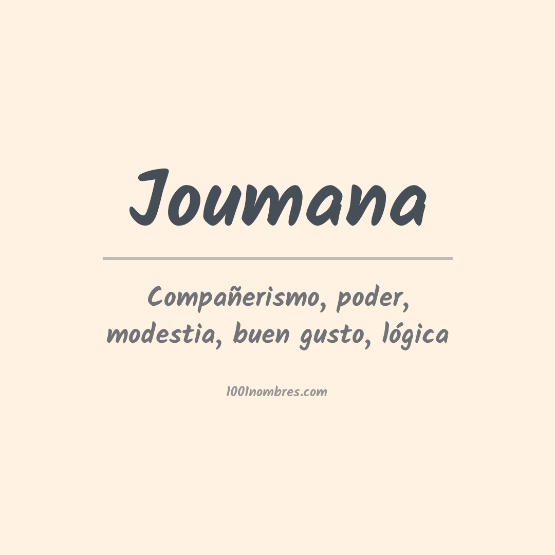 Significado del nombre Joumana Significado del nombre Joumana