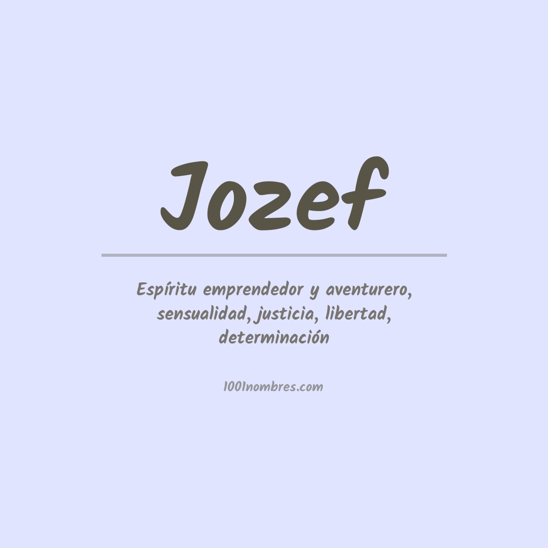 Significado del nombre Jozef