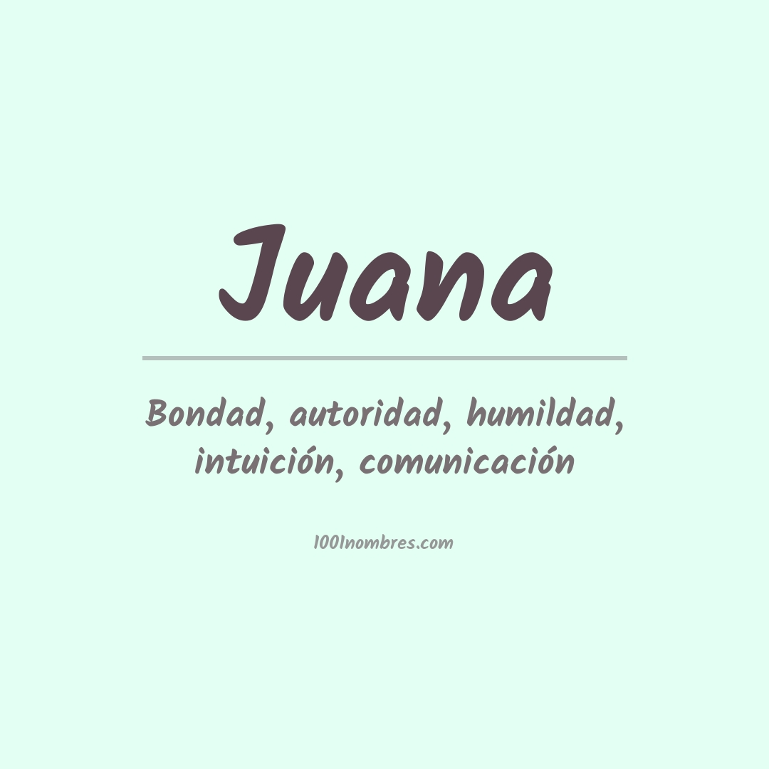 Significado do nome Juana