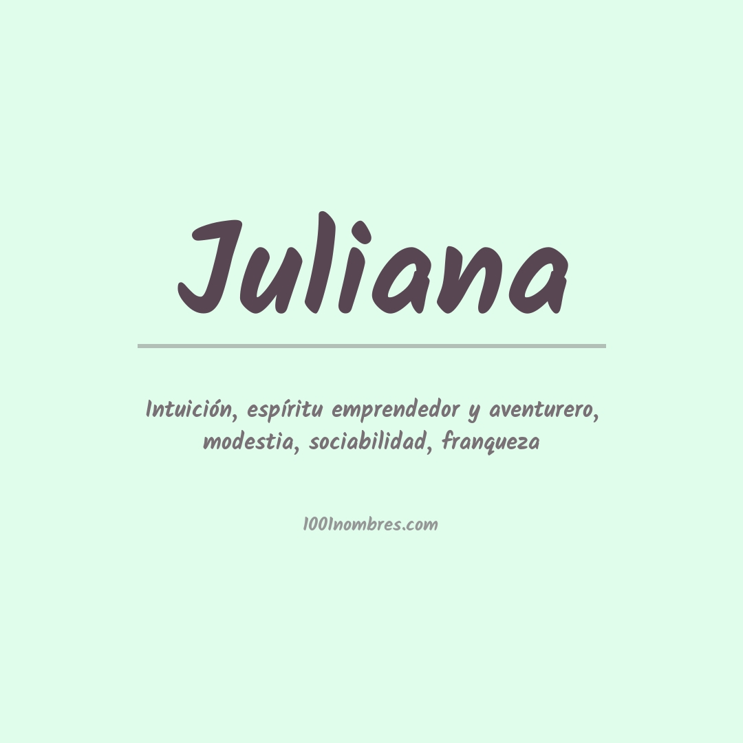 Significado del nombre Juliana
