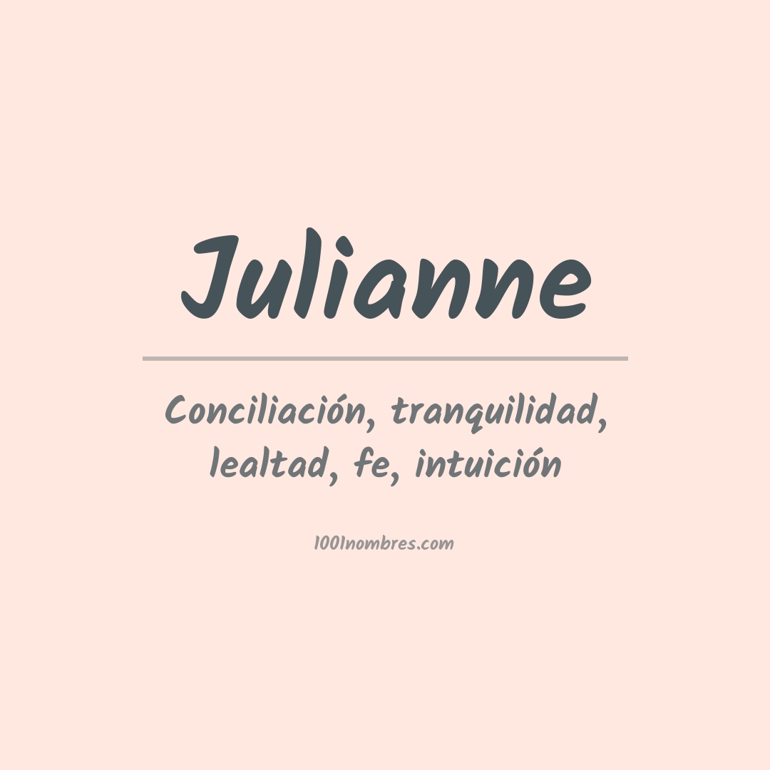Significado del nombre Julianne