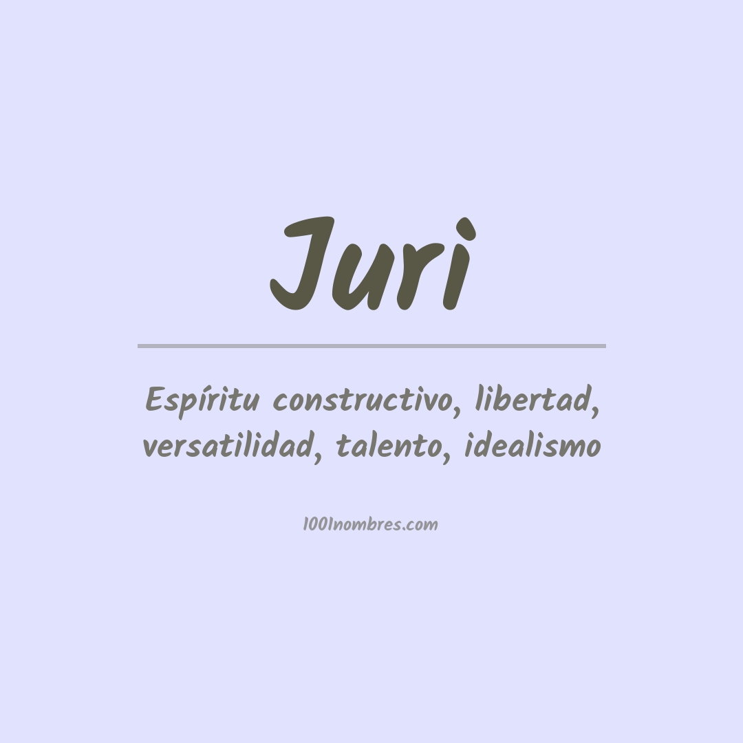 Significado del nombre Juri Significado del nombre Juri