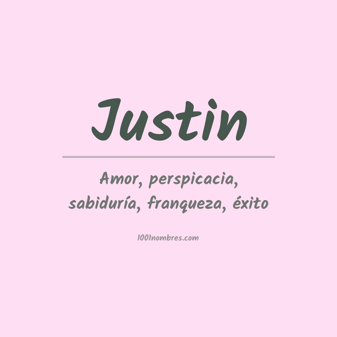 Significado del nombre Justin