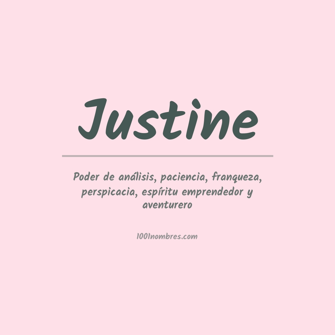 Significado del nombre Justine