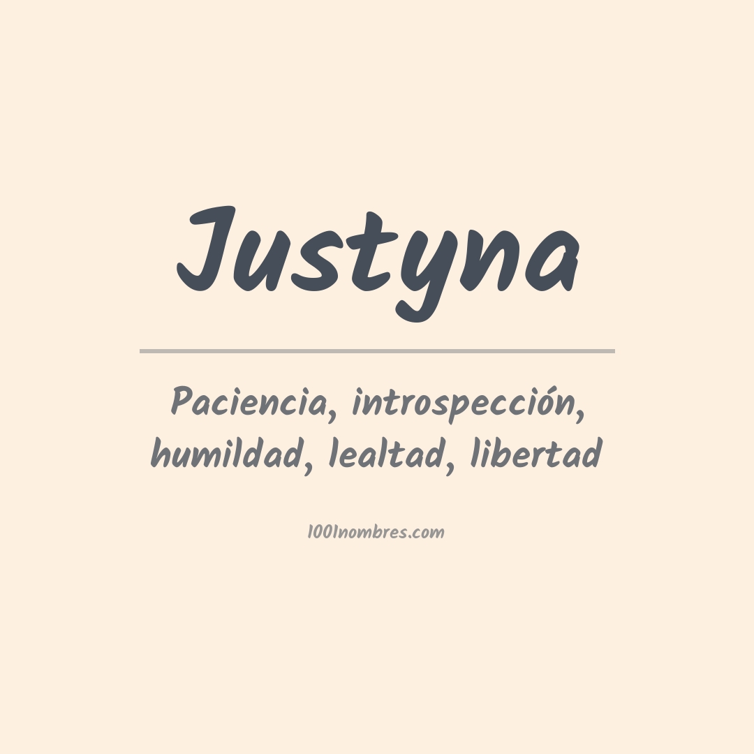 Significado del nombre Justyna