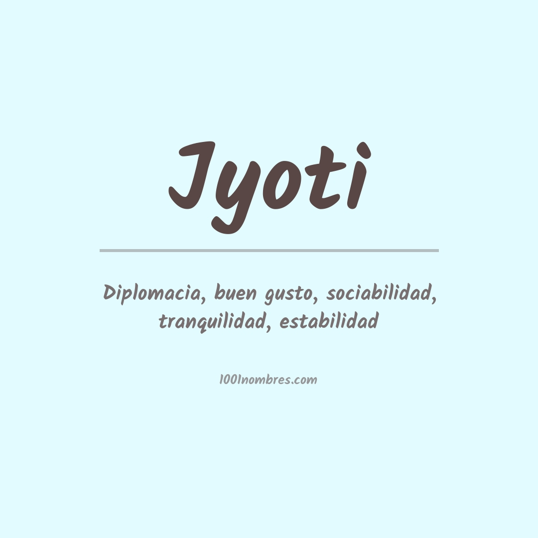 Significado del nombre Jyoti