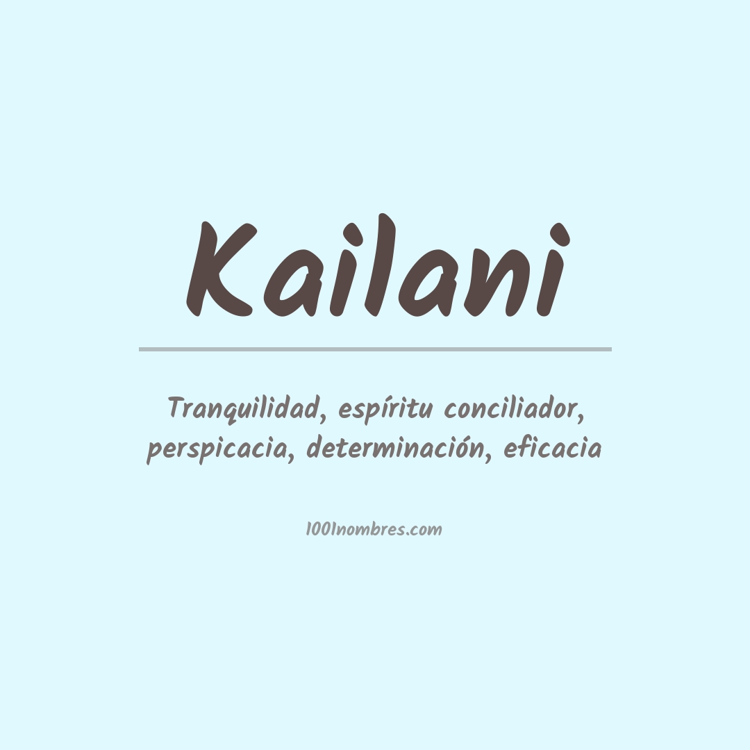 Significado del nombre Kailani