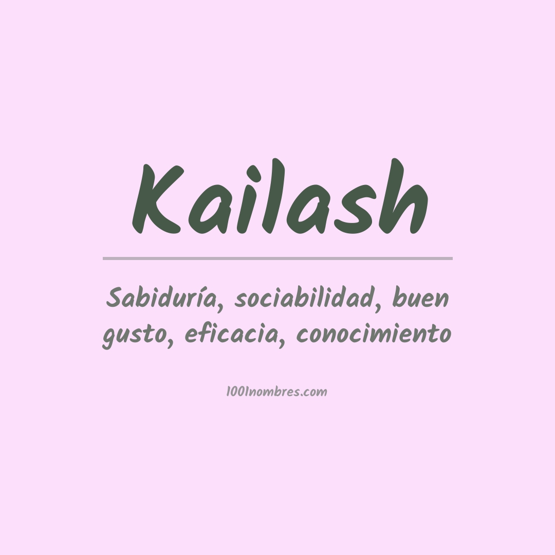 Significado del nombre Kailash